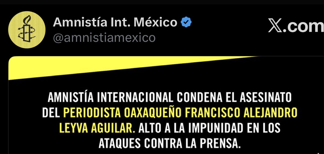 Amnistía Internacional exige investigar posibles omisiones tras asesinato de Alejandro Leyva